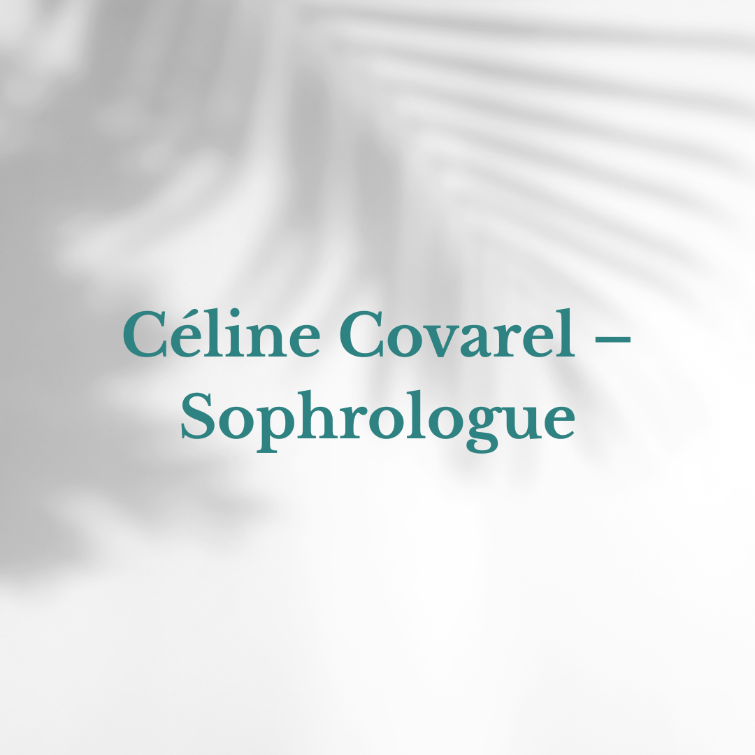 Céline Covarel – sophrologue